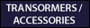 transformer and accessories